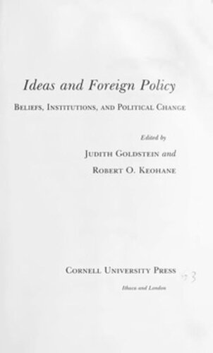 Ideas and Foreign Policy: Beliefs, Institutions, and Political Change