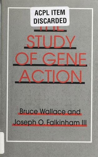 The Study of Gene Action