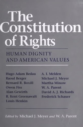 The Constitution of Rights: Human Dignity and American Values