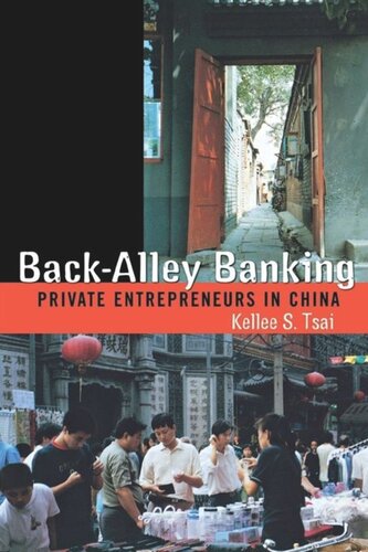 Back-Alley Banking: Private Entrepreneurs in China