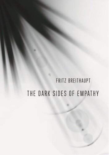 The Dark Sides of Empathy