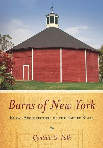 Barns of New York: Rural Architecture of the Empire State