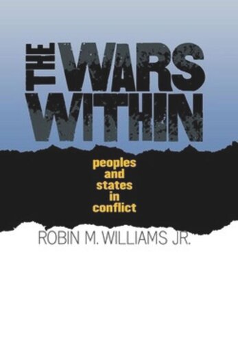 The Wars Within: Peoples and States in Conflict