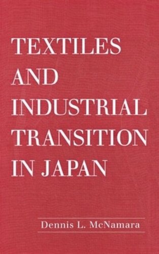 Textiles and Industrial Transition in Japan