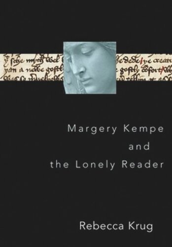 Margery Kempe and the Lonely Reader
