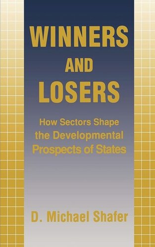 Winners and Losers: How Sectors Shape the Developmental Prospects of States