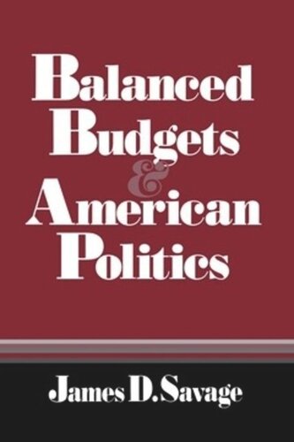 Balanced Budgets and American Politics