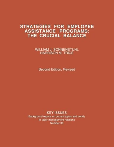 Strategies for Employee Assistance Programs: The Crucial Balance