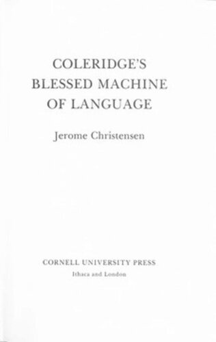Coleridge's Blessed Machine of Language