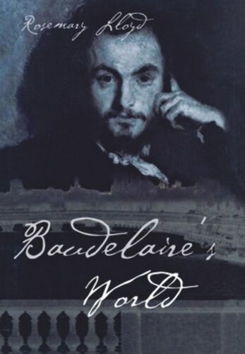 Baudelaire's World