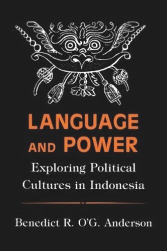 Language and Power: Exploring Political Cultures in Indonesia