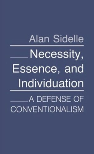 Necessity, Essence, and Individuation: A Defense of Conventionalism