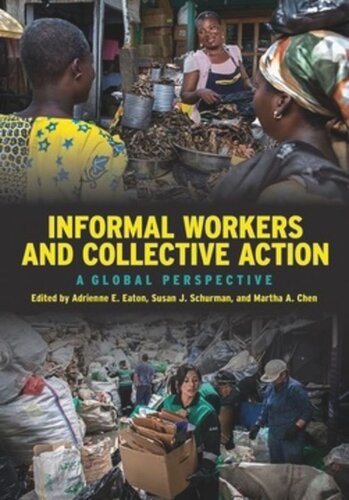 Informal Workers and Collective Action: A Global Perspective