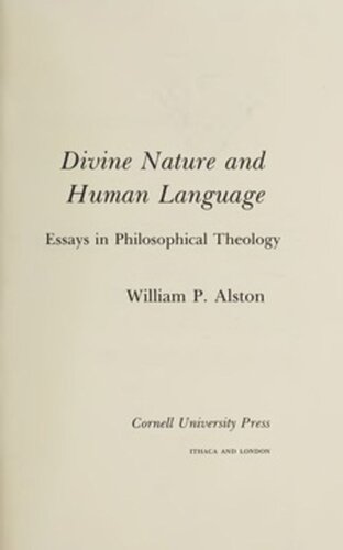 Divine Nature and Human Language: Essays in Philosophical Theology