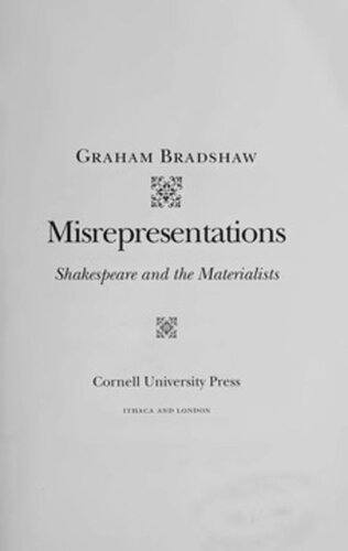 Misrepresentations: Shakespeare and the Materialists