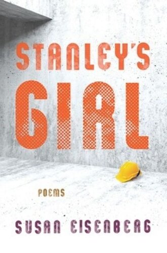 Stanley’s Girl: Poems