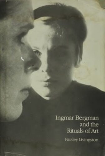 Ingmar Bergman and the Rituals of Art
