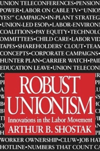 Robust Unionism: Innovations in the Labor Movement