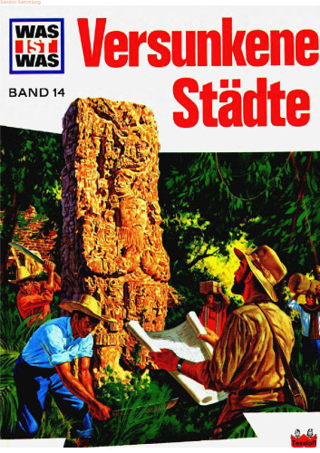 Was ist was?, Versunkene Städte