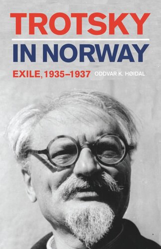 Trotsky in Norway: Exile, 1935–1937