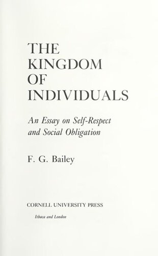 The Kingdom of Individuals: An Essay on Self-Respect and Social Obligation