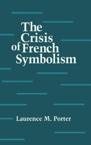 The Crisis of French Symbolism