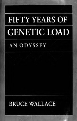 Fifty Years of Genetic Load: An Odyssey