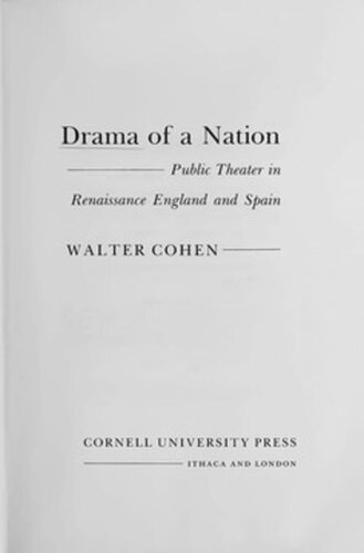 Drama of a Nation: Public Theater in Renaissance England and Spain