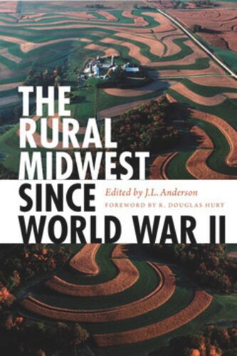 The Rural Midwest Since World War II