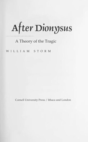 After Dionysus: A Theory of the Tragic
