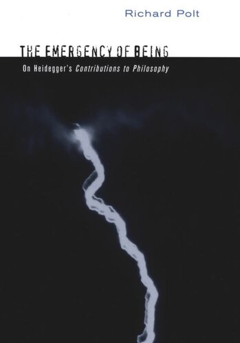 The Emergency of Being: On Heidegger's 