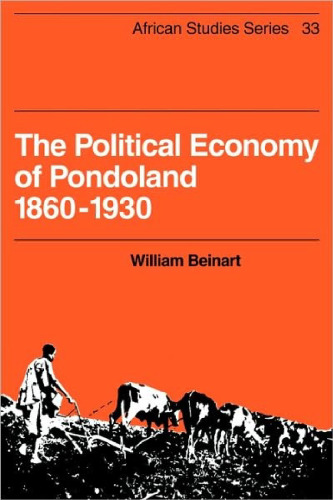 The Political Economy of Pondoland 1860-1930 