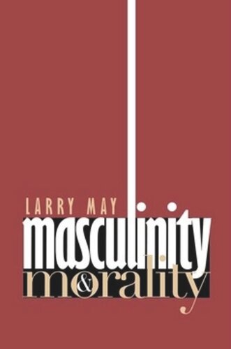 Masculinity and Morality