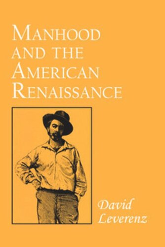 Manhood and the American Renaissance