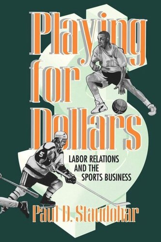 Playing for Dollars: Labor Relations and the Sports Business