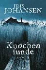 Knochenfunde. Roman.