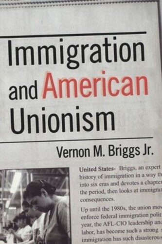 Immigration and American Unionism