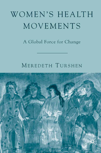 Women's Health Movements: A Global Force for Change