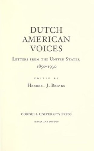 Dutch American Voices: Letters from the United States, 1850–1930