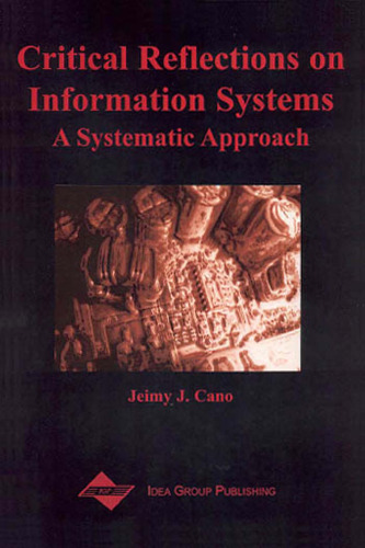 Critical Reflections on Information Systems: A Systemic Approach