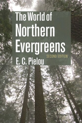 The World of Northern Evergreens, Second Edition