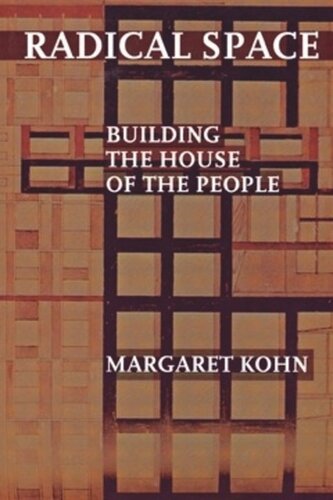Radical Space: Building the House of the People