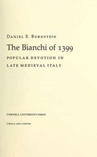 The Bianchi of 1399: Popular Devotion in Late Medieval Italy