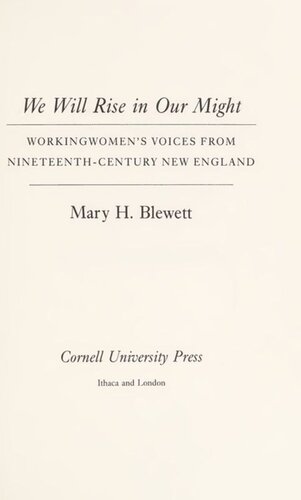 We Will Rise in Our Might: Workingwomen's Voices from Nineteenth-Century New England
