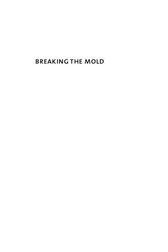Breaking the Mold: Redesigning Work for Productive and Satisfying Lives