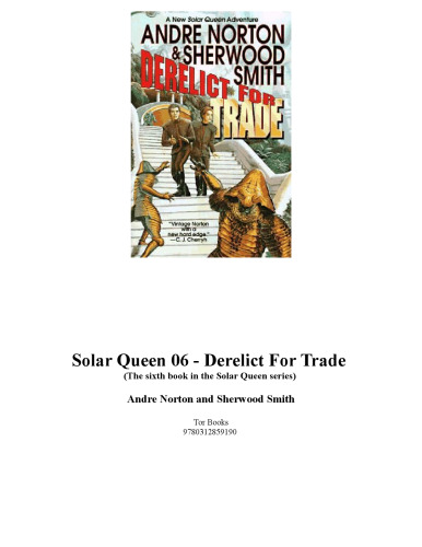Derelict for Trade: A Great New Solar Queen Adventure
