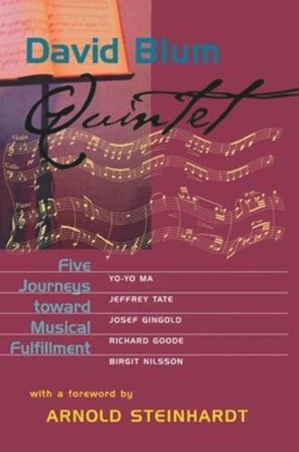 Quintet: Five Journeys toward Musical Fulfillment
