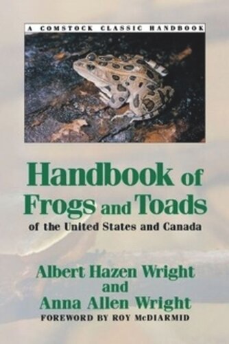 Handbook of Frogs and Toads of the United States and Canada