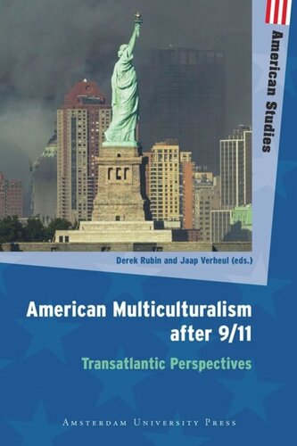 American Multiculturalism after 9/11: Transatlantic Perspectives