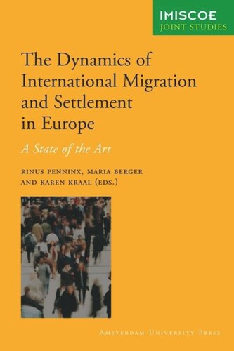 The Dynamics of Migration and Settlement in Europe: A State of the Art